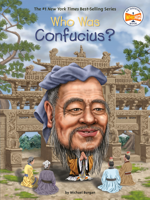 Title details for Who Was Confucius? by Michael Burgan - Available